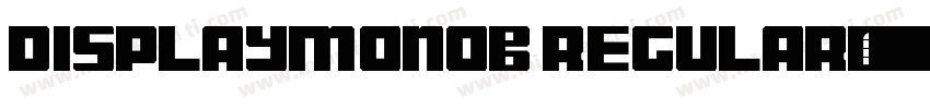 DisplayMonoB Regular字体转换